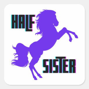 Halbschwester Lila Pony Geschwister Quadratischer Aufkleber