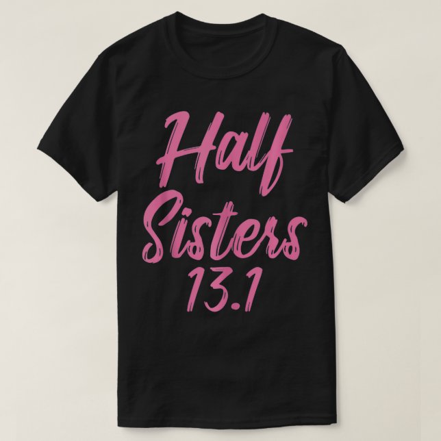 Halbschwestern - Marathon-Frauengeschenk T-Shirt (Design vorne)