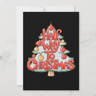Halbwegs zu Weihnachtsbaum-Ornamenten Lustige Xmas Einladung