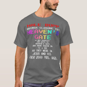 Hale Bopp schließt das Himmelstor T-Shirt