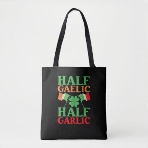 Half Gaelic Half Knolic St Patricks Day Irland I