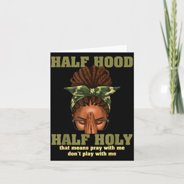 Half Hood Half Holy Pray Christian African Afro Bl Karte (Vorderseite)