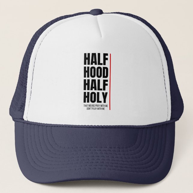 HALF HOOD HALF HOLY TRUCKERKAPPE (Vorderseite)