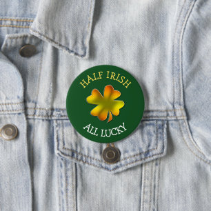 Half Irish All Lucky Color Shamrock Button