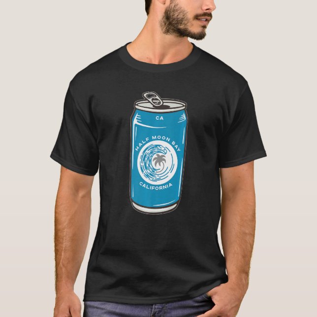 Half Moon Bay Ca Kalifornien Pop Bier Soda trinken T-Shirt (Vorderseite)