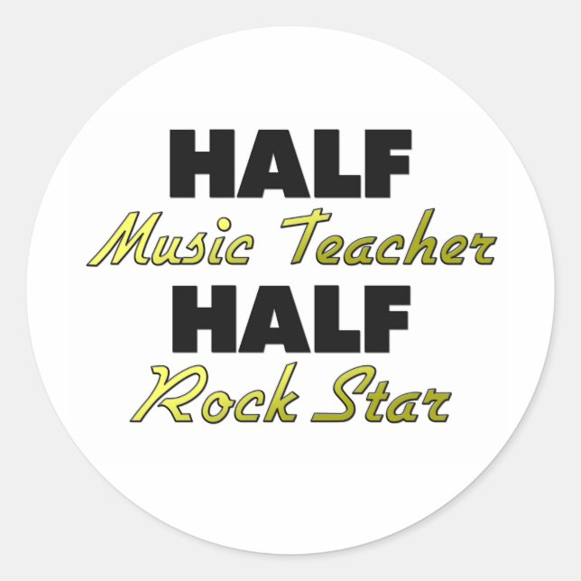 Half Music Teacher Half Rock Star Runder Aufkleber (Vorderseite)