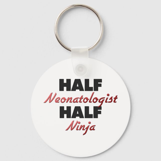 Half Neonatologe Half Ninja Schlüsselanhänger (Vorderseite)