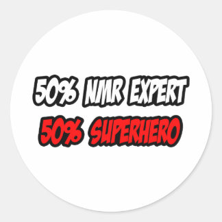 Half NMR Expert... Halbsuperheld Runder Aufkleber