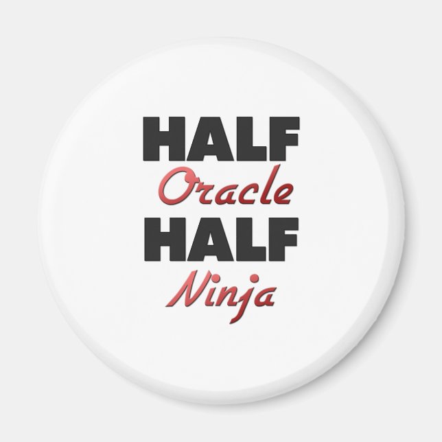 Half Oracle Half Ninja Magnet (Vorne)