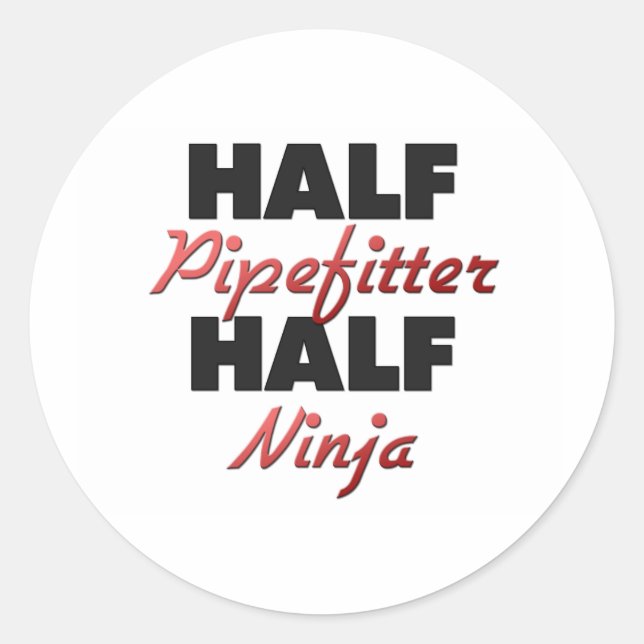 Half Pipefitter Half Ninja Runder Aufkleber (Vorderseite)