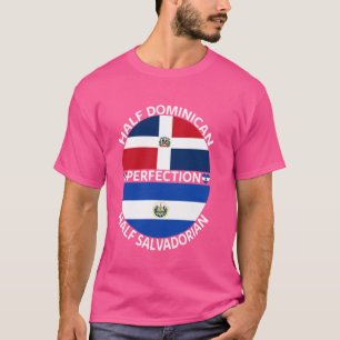 Half Salvadorian Half Dominikanische Republik Salv T-Shirt