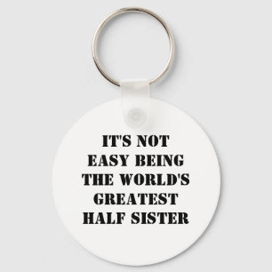 Half Sister Schlüsselanhänger