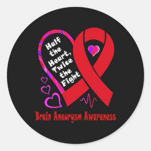 Half The Heart Twice The Fight Brain Aneurysm Awar Runder Aufkleber