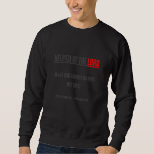 half Was Gott nicht tun kann existiert nicht NSPPD Sweatshirt