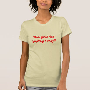 Halfling Süßigkeits-T - Shirt