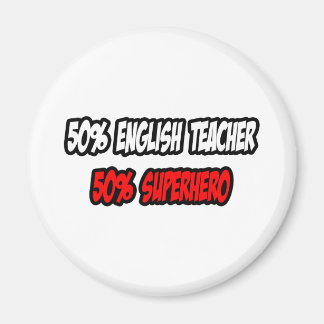 Hälfte Englischlehrerin...halb Superheld Magnet