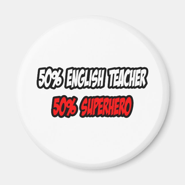 Hälfte Englischlehrerin...halb Superheld Magnet (Vorne)