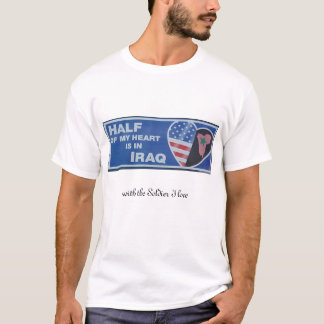 Hälfte meines Herz-- Soldat T-Shirt