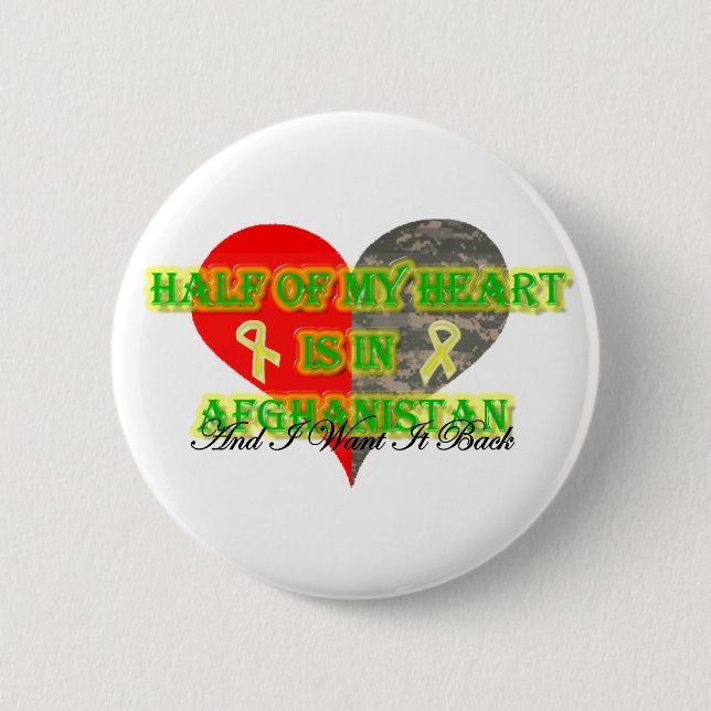 Hälfte meines Herzens ist in Afghanistan Button (Vorderseite)