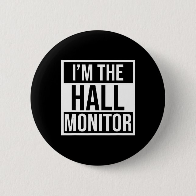 Hall-Monitor-Geschenk an Schüler zurück Button (Vorderseite)
