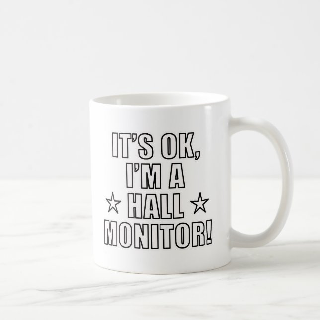Hall-Monitor Tasse (Rechts)