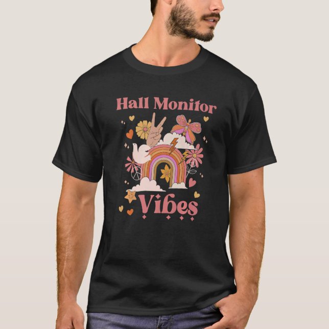 Hall Monitor Vibes School Groovy Retro Boho Rainbo T-Shirt (Vorderseite)