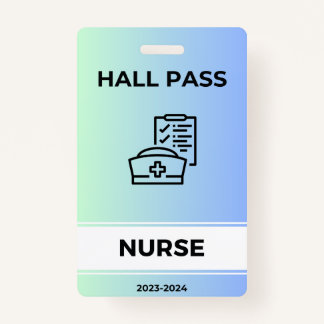 Hall Pass - Nurse Ausweis