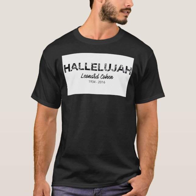 Hallelujah - Leonard Cohen Tribute Classic T - Shi T-Shirt (Vorderseite)