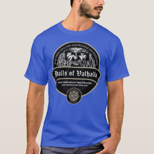 Hallen von Valhalla Wikinger Wikinger T-Shirt