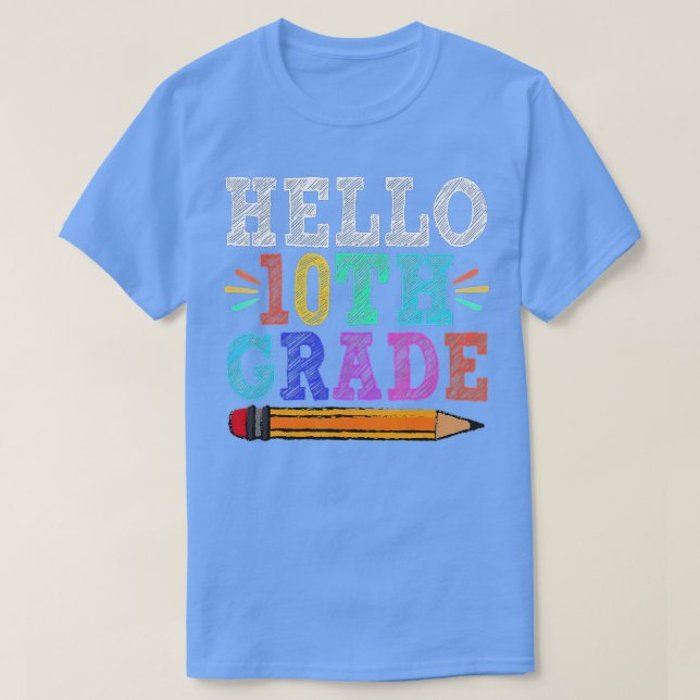Hallo 10. Klasse Lehrer Funny Back to School Gesch T-Shirt (Design vorne)