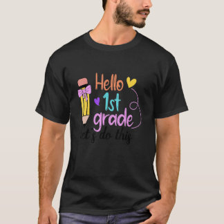 Hallo 1. Klasse Lass Uns Loslegen Willkommen Zurüc T-Shirt