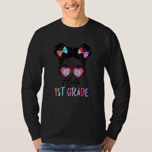 Hallo 1. Klasse Unordentlicher Dutt Mädchen Tie Dy T-Shirt
