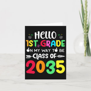 Hallo 1st Grade auf meinem Weg zu Cl von 2035 Byck Karte