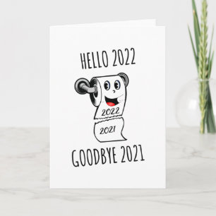 Hallo 2022 Auf Wiedersehen 2021 Toilettenpapier Karte