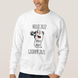 Hallo 2022 Auf Wiedersehen 2021 Toilettenpapier Sweatshirt