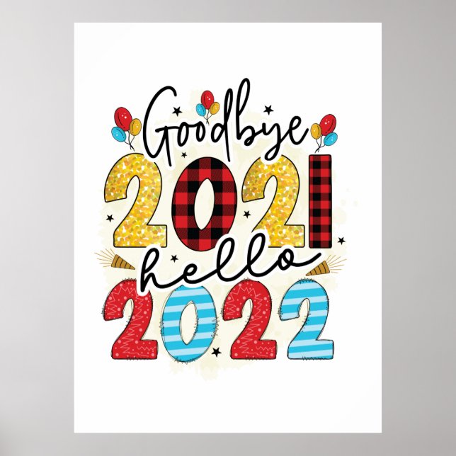 Hallo 2022 Good Bye 2021 Poster (Vorne)