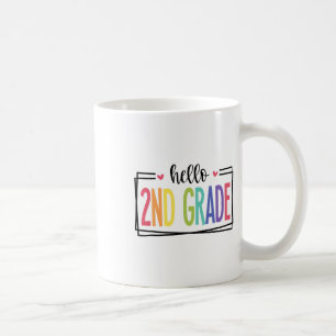 Hallo 2. Klasse erster Schultag Willkommen Ck zu Kaffeetasse
