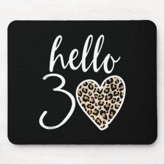 Hallo 30 Geschenke Herz Leopard 30 Jahre Party 30. Mousepad