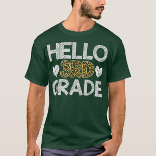Hallo 3. Klasse 1 Leopard Lehrer zurück zu S T-Shirt