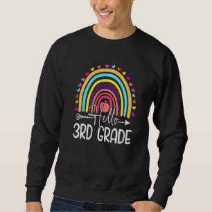 Hallo 3. Klasse Erster Schultag Lehrer Kinder Sweatshirt