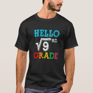 Hallo 3. Klasse Quadratwurzel von 9 Mathe Zurück z T-Shirt