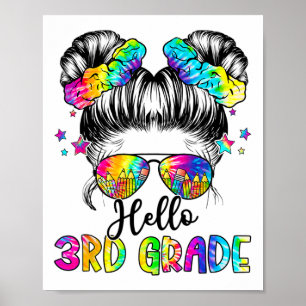 Hallo 3. Klasse Unordentliches Haarbunnen Mädchen  Poster