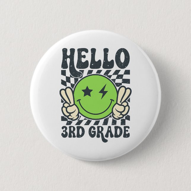 Hallo 3. Klasse Vibes Groovy Smiley Gesicht Zurück Button (Vorderseite)