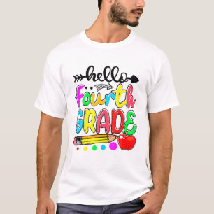 Hallo 4. Klasse Glückwunsch ersten Tag Team Vierte T-Shirt