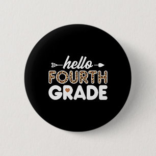 Hallo 4. Klasse Leopardendruck Viertklässler Lehre Button