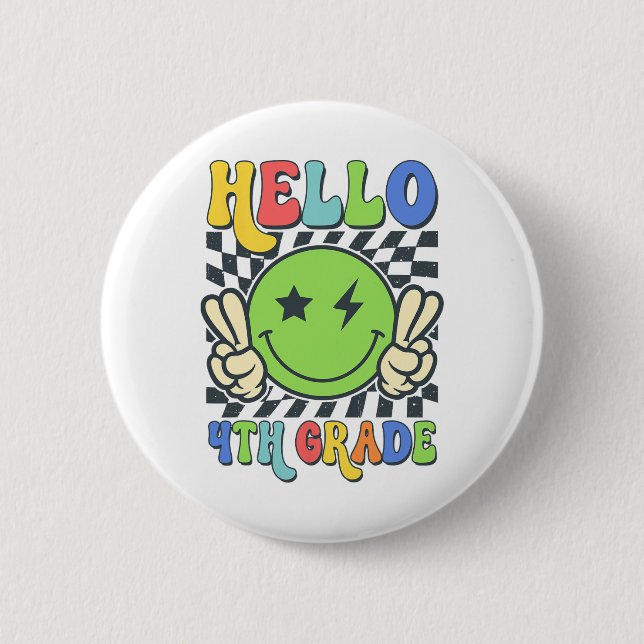 Hallo 4. Klasse Vibes Groovy Smiley Gesicht Zurück Button (Vorderseite)