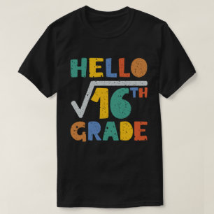 Hallo 4th Grade Funny Square Wurzel von 16 Math Ba T-Shirt
