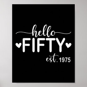 Hallo 50 Est 1975 50 Jahre alt 50. Geburtstag Poster