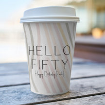Hallo 50 Simple 50. Geburtstag Paper Cup