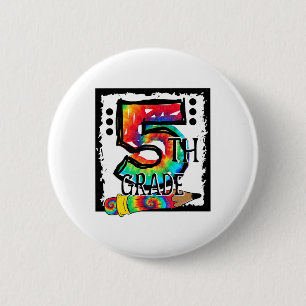 Hallo 5. Klasse Fifth Grade Lehrer Tie Dye Ck To Button